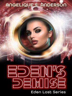 cover image of Eden's Demise
